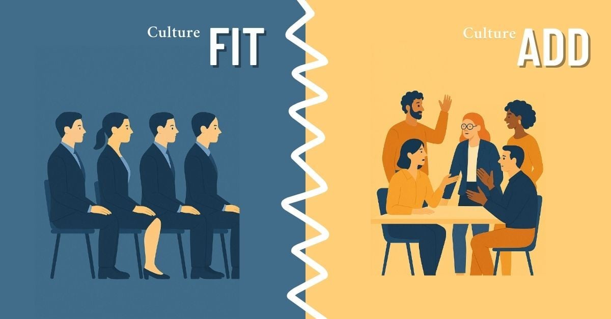 Culture Fit vs Culture Add-1